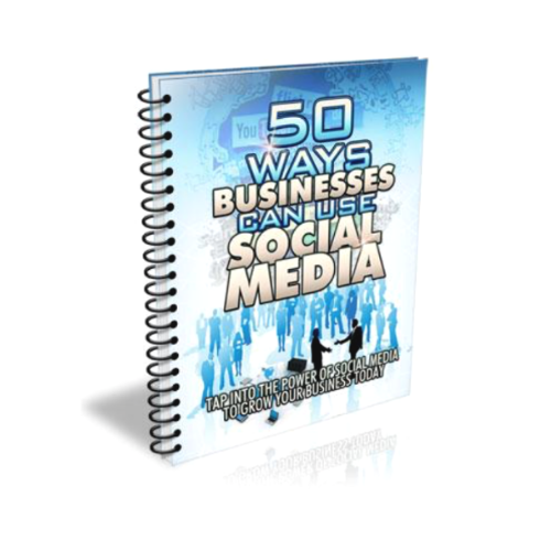 50 Ways Businesses Can Use Social Media