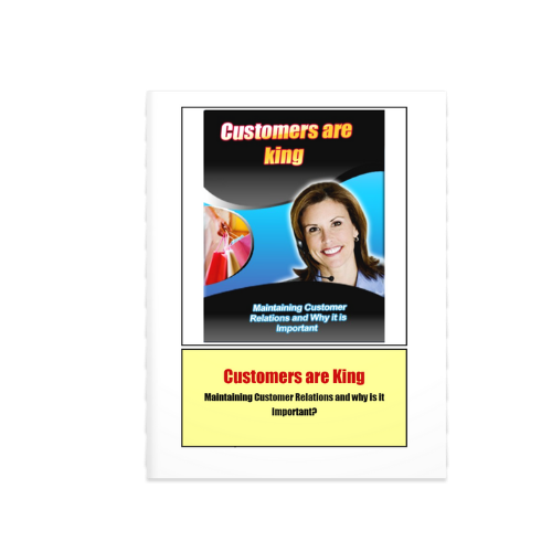 Customers are King