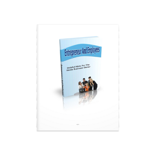 Entrepreneur and Employees