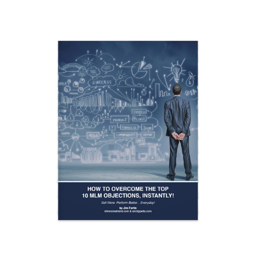 How to Overcome the Top 10 MLM Objections Instantly