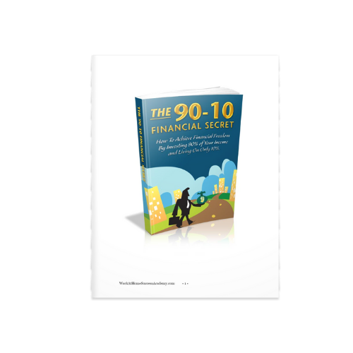 The 90 -10 Financial Secret